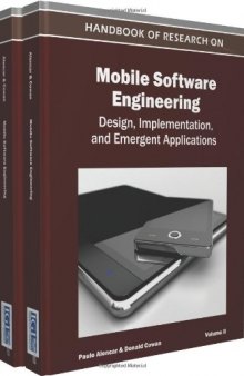 Handbook of Research on Mobile Software Engineering: Design, Implementation, and Emergent Applications