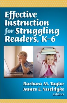 Effective Instruction for Struggling Readers K-6 (Language and Literacy)  
