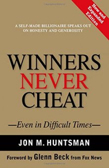 Winners Never Cheat Even in Difficult Times
