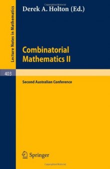 Combinatorial mathematics; proceedings of the second Australian conference