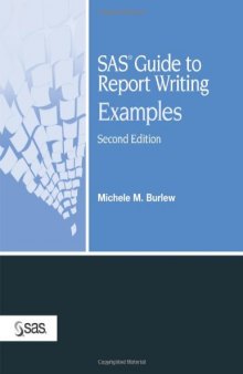 SAS Guide to Report Writing: Examples