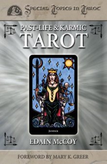Past-Life & Karmic Tarot (Special Topics in Tarot Series)  