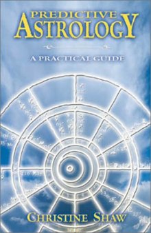 Predictive Astrology (Practical Guide)