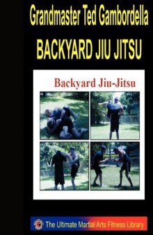Backyard Jiu-Jitsu