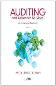 Auditing and Assurance Services: An Integrated Approach, 14th Edition