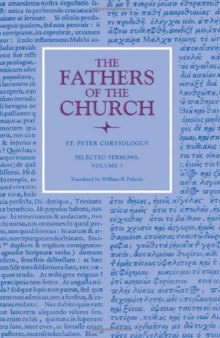 St. Peter Chrysologus: Selected Sermons, Volume 3