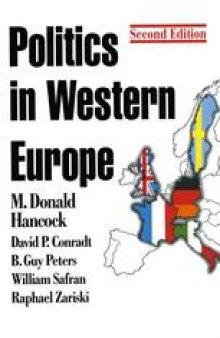 Politics in Western Europe: An Introduction to the Politics of the United Kingdom, France, Germany, Italy, Sweden, and the European Union