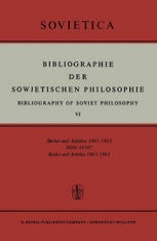 Bibliographie der Sowjetischen Philosophie: Bibliography of Soviet Philosophy VI