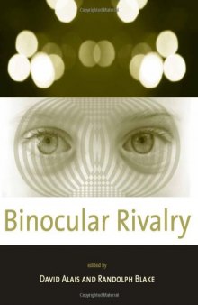 Binocular Rivalry (A Bradford Book)  