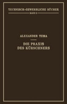 Die Praxis des Kürschners: Ein Handbuch