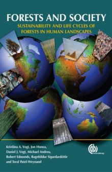 Forests and society: sustainability and life cycles of forests in human landscapes