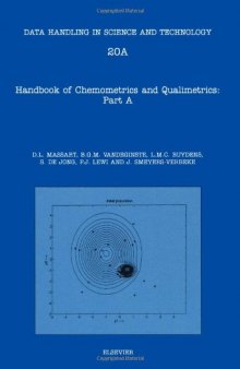 Handbook of Chemometrics and Qualimetrics: Part A