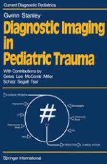 Diagnostic Imaging in Pediatric Trauma