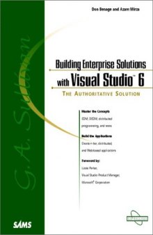 Building Enterprise Solutions with Visual Studio 6