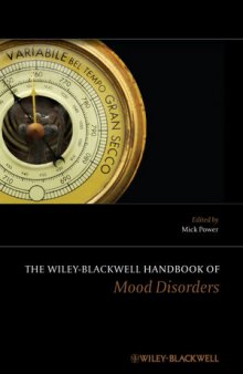 The Wiley-Blackwell Handbook of Mood Disorders, Second Edition