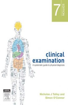 Clinical Examination  A Systematic Guide to Physical Diagnosis