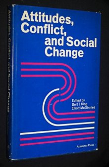 Attitudes, Conflict, and Social Change