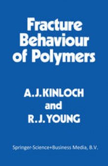 Fracture Behaviour of Polymers