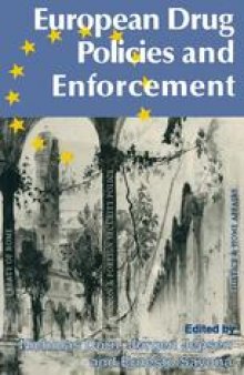 European Drug Policies and Enforcement