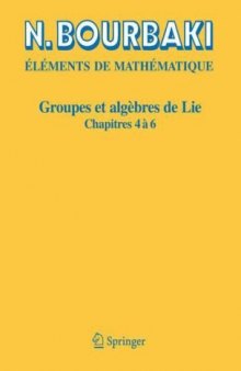 Éléments de mathématique: Groupes et algèbres de Lie: Chapitres 2 et 3