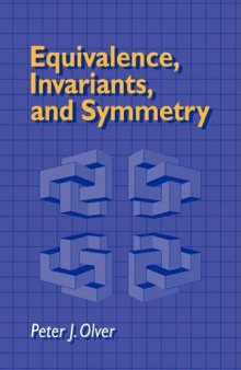 Equivalence, invariance, and symmetry