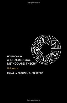 Advances in Archaeological Method and Theory, Vol. 4
