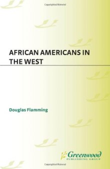 African Americans in the West (Cultures in the American West)