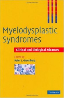 Myelodysplastic Syndromes: Clinical and Biological Advances