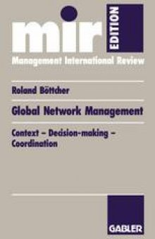 Global Network Management: Context — Decision-making — Coordination