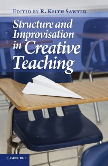 Structure and Improvisation in Creative Teaching Paperback