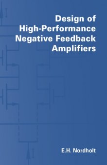 Design of high-performance negative-feedback amplifiers