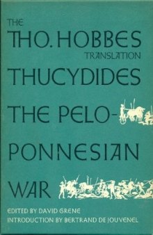 The Tho. Hobbes Translation: Thucydides The Peloponnesian War, 2-Volume Set