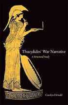 Thucydides' war narrative : a structural study