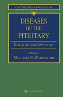 Diseases of the Pituitary: Diagnosis and Treatment