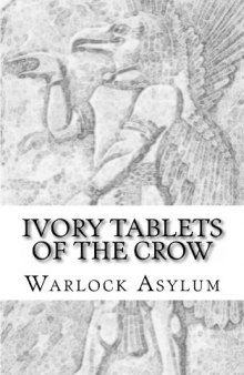 The Ivory Tablets of the Crow