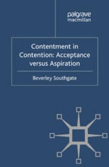 Contentment in Contention: Acceptance versus Aspiration