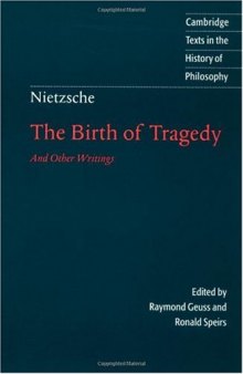 The Birth of Tragedy and Other Writings (Clearscan)