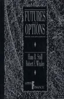 Futures and Options.Theory and Applications