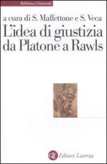 L’idea di giustizia da Platone a Rawls