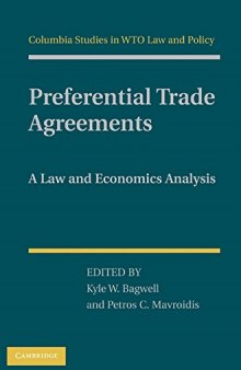 Preferential Trade Agreements: A Law and Economics Analysis