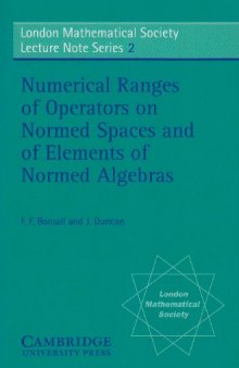 Numerical ranges of operators on normed spaces and of elements of normed algebras