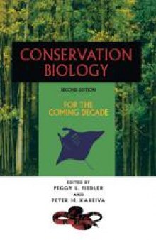 Conservation Biology: For the Coming Decade
