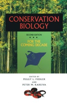 Conservation Biology: For the Coming Decade