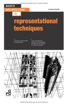 Basics Architecture: Representational Techniques  