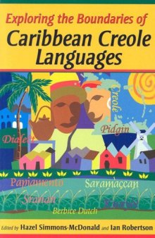 Exploring the Boundaries of Caribbean Creole Languages