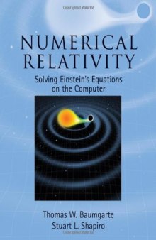 Numerical relativity: solving Einstein's equations on the computer