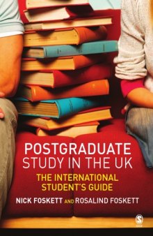 Postgraduate Study in the UK: The International Student's Guide