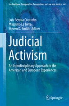 Judicial Activism: An Interdisciplinary Approach to the American and European Experiences