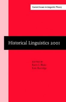 Historical linguistics 2001: Selected papers from the 15th International Conference on Historical Linguistics, Melbourne, 13-17 August 2001