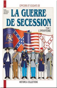 Officiers et soldats de la guerre de Sécession